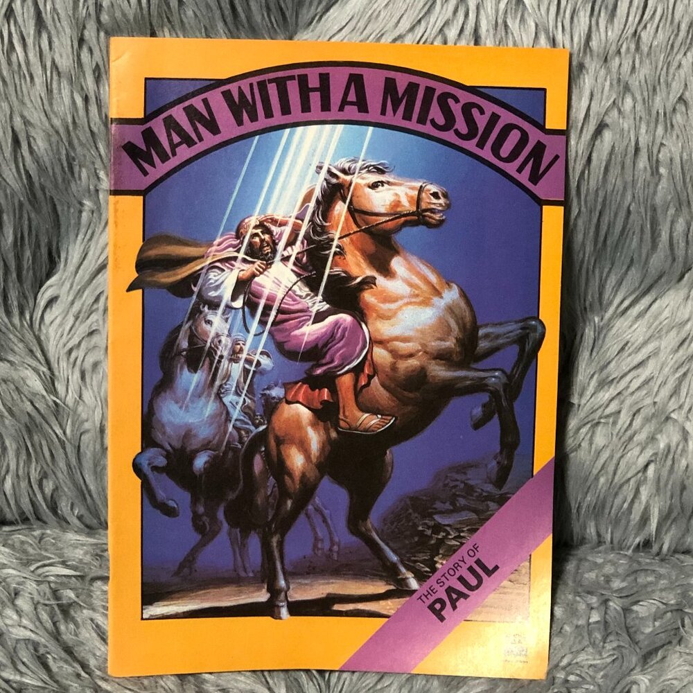 Biblical Comic "Man With A Mission" The Story Of Paul 1990